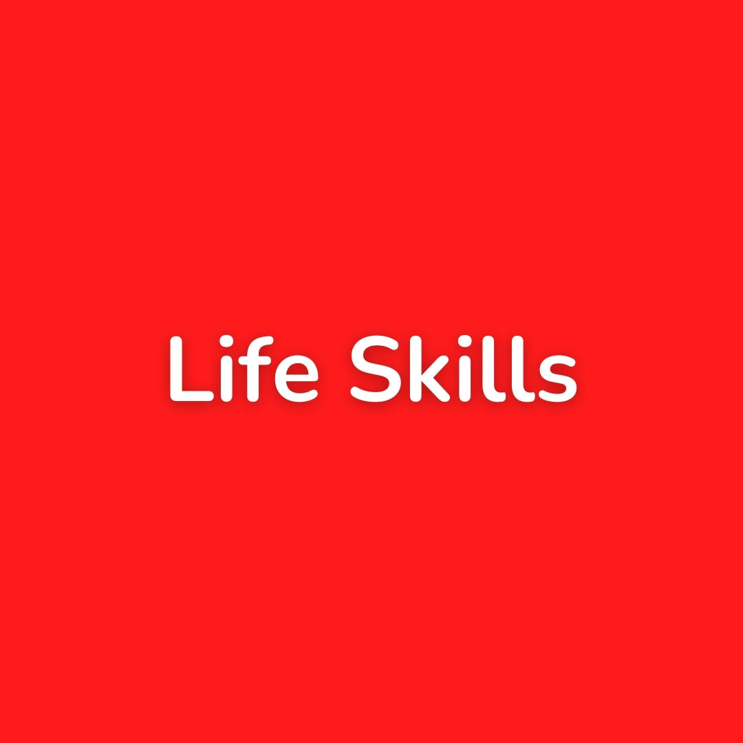 Life Skills