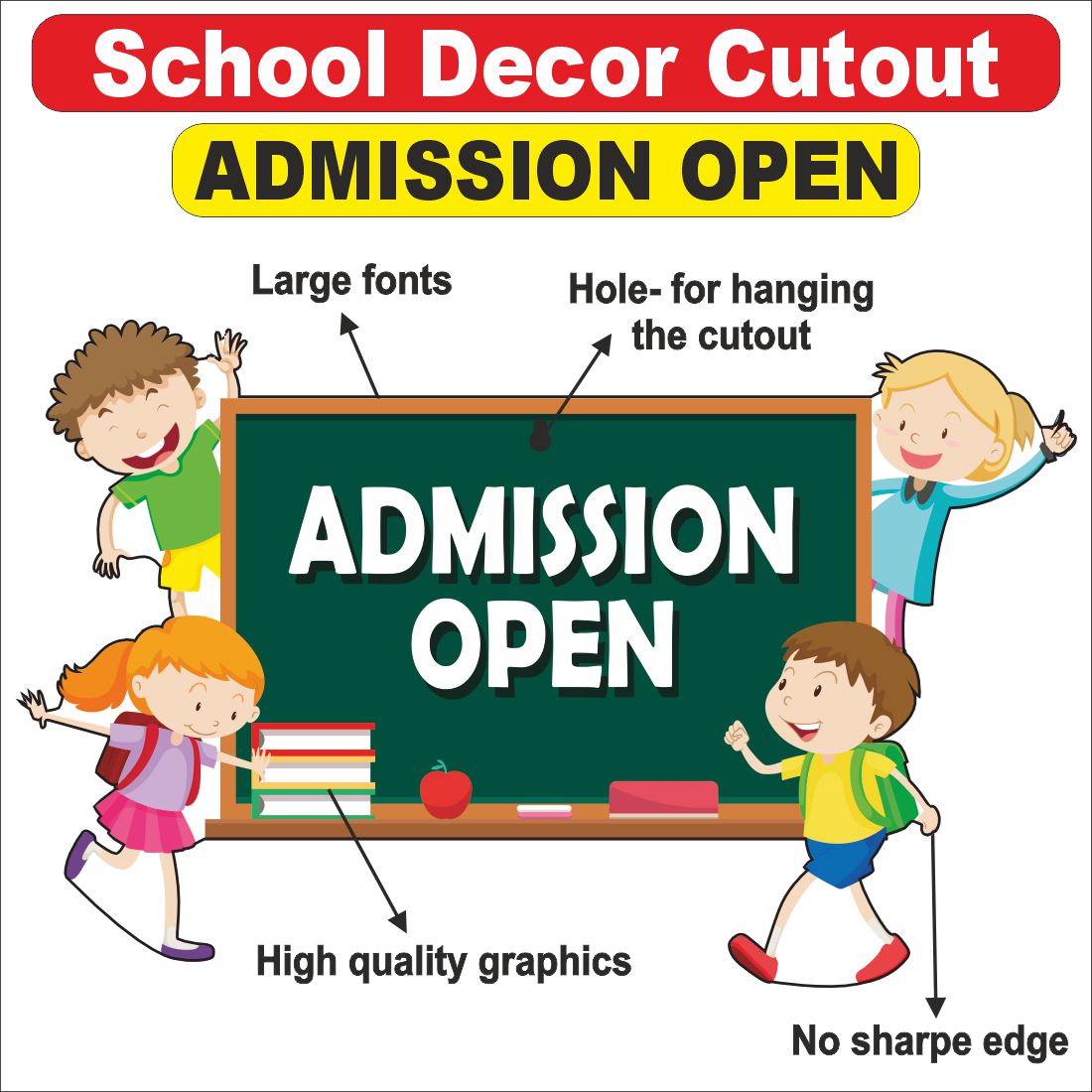 Wooden(MDF) Wall Decor Cutout for kids- Admission Open -Learning through Fun design - 12*18 inch