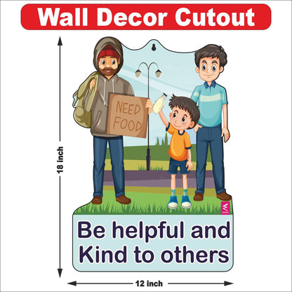 Wooden(MDF) Wall Decor Cutout for kids- Be helpful and kind to others -Learning through Fun design - 12*18 inch