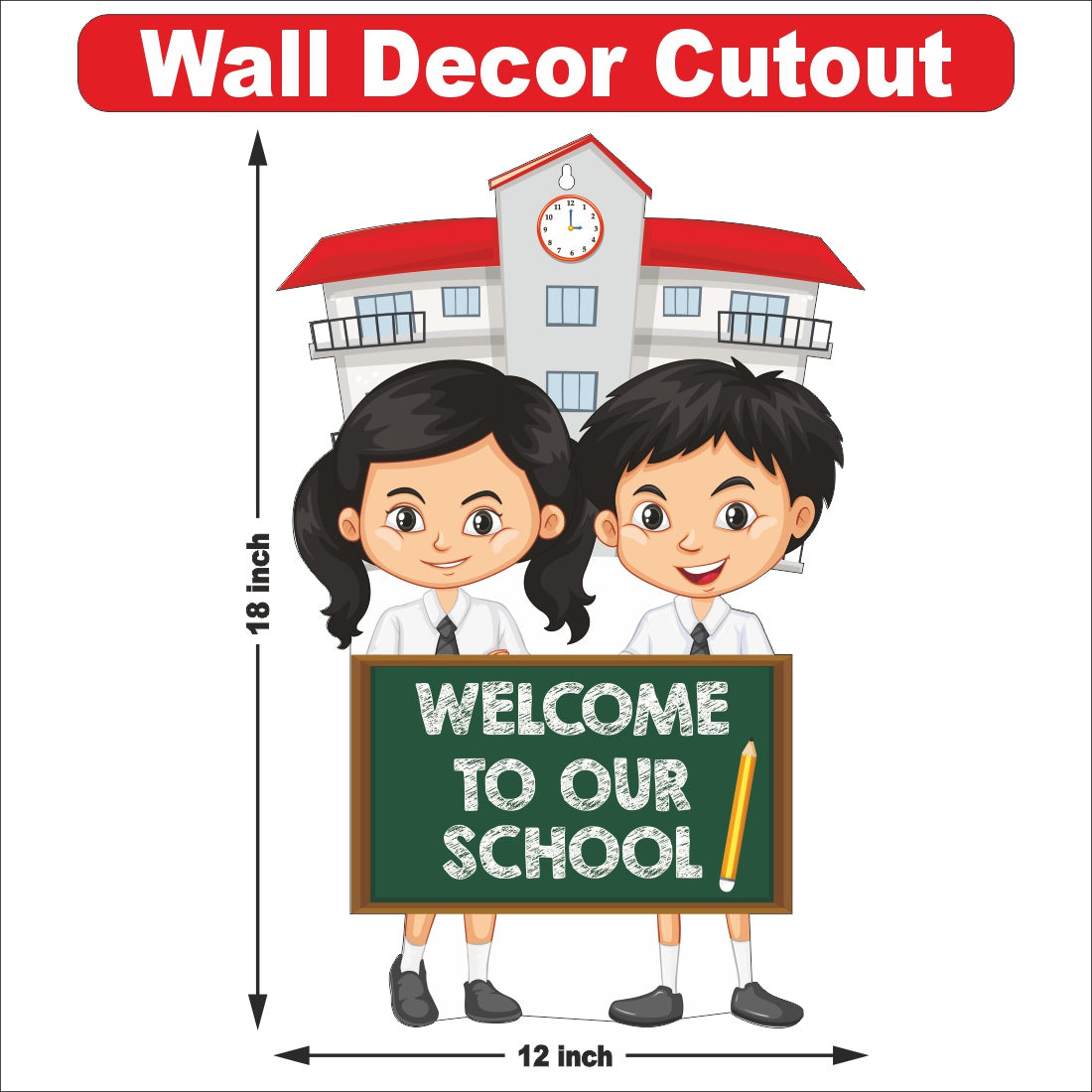 Wooden(MDF) Wall Decor Cutout for kids-Welcome to our school -Learning through Fun design - 12*18 inch