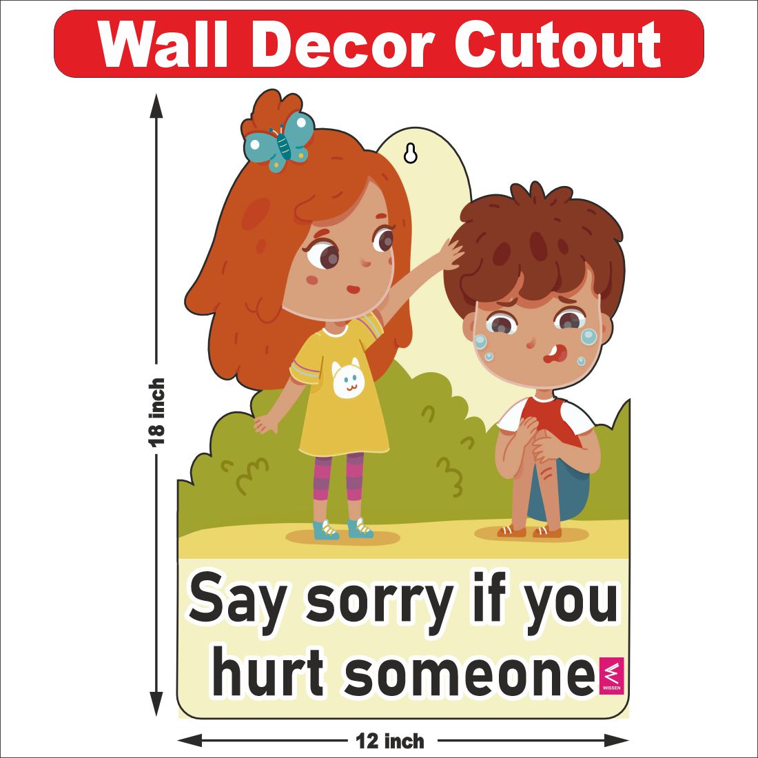 Wooden(MDF) Wall Decor Cutout for kids- Say Sorry if you hurt someone -Learning through Fun design - 12*18 inch