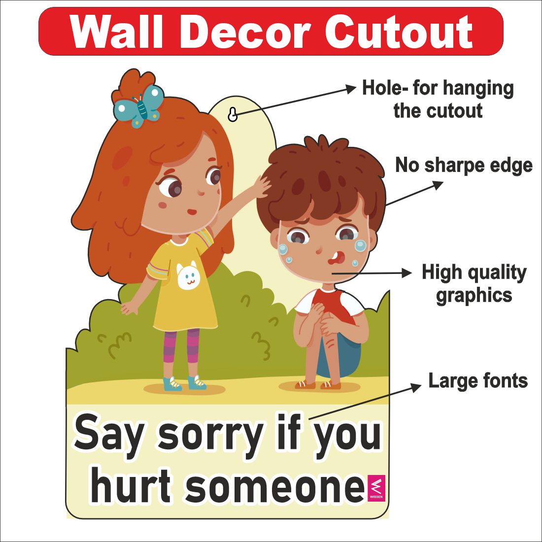 Wooden(MDF) Wall Decor Cutout for kids- Say Sorry if you hurt someone -Learning through Fun design - 12*18 inch