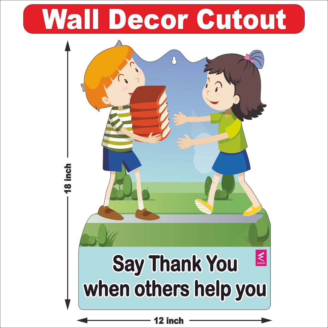 Wooden(MDF) Wall Decor Cutout for kids- Say thank you when others help you  -Learning through Fun design - 12*18 inch