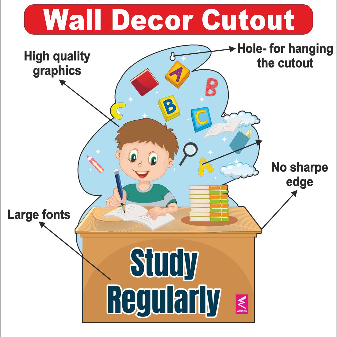 Wooden(MDF) Wall Decor Cutout for kids- Study Regularly -Learning through Fun design - 12*18 inch