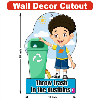 Wooden(MDF) Wall Decor Cutout for kids- Throw Trash in Dustbin -Learning through Fun design - 12*18 inch